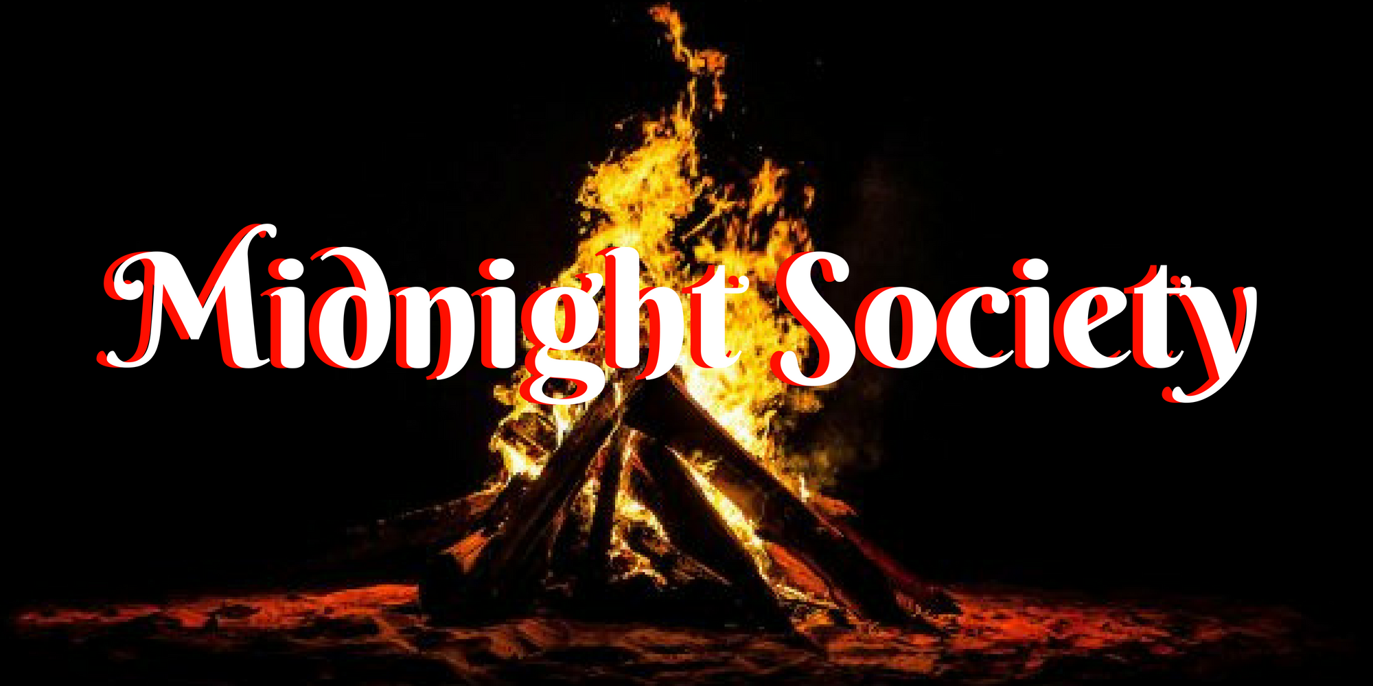 Midnight Society: Why You're Still Afraid of the Dark